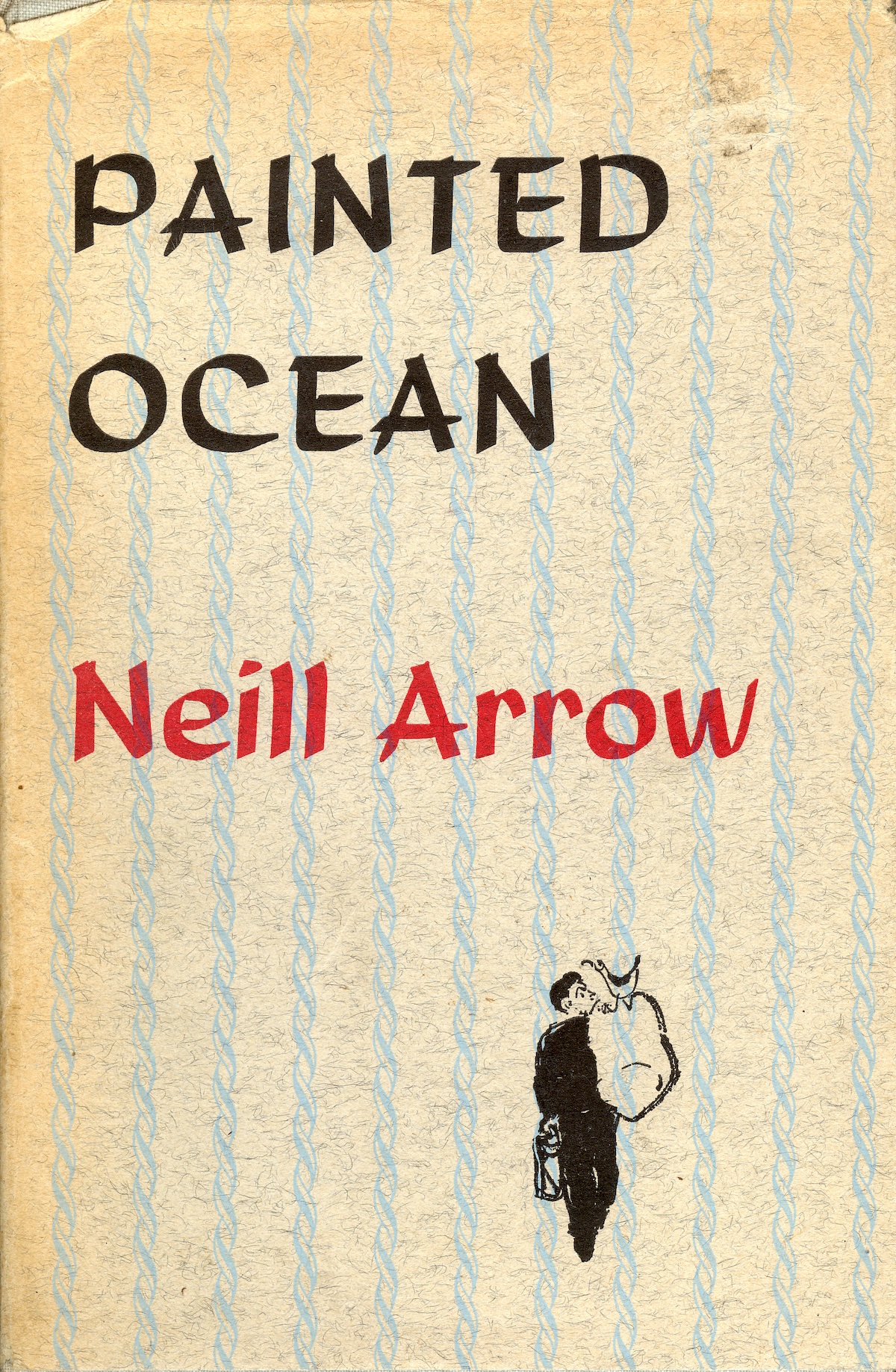 Fig. 3: Book jacket for Neill Arrow’s Painted Ocean (Christchurch: Caxton Press, 1962) with illustration by Julia Faithful and jacket and book design by Leo Bensemann